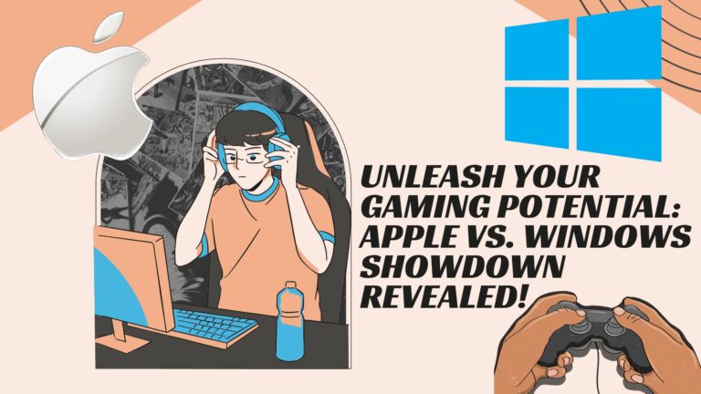 Unleash Your Gaming Potential: Apple vs. Windows Showdown Revealed!