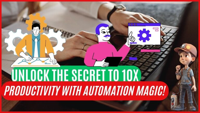 "Unlock the Secret to 10x Productivity with Automation Magic!"