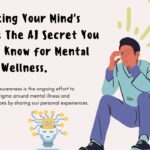 "Unlocking Your Mind's Potential: The AI Secret You Need to Know for Mental Wellness!"