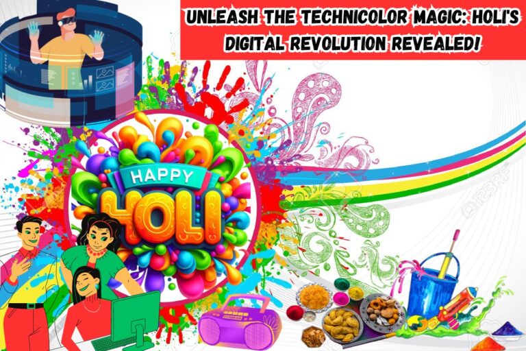 "Unleash the Technicolor Magic: Holi's Digital Revolution Revealed!"